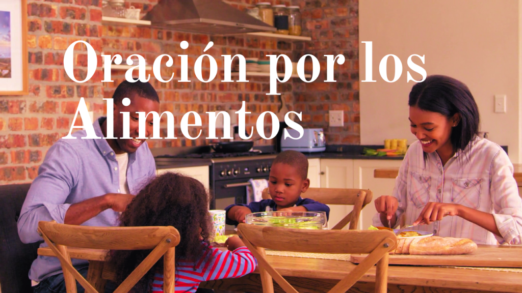 Oracion por los alimentos