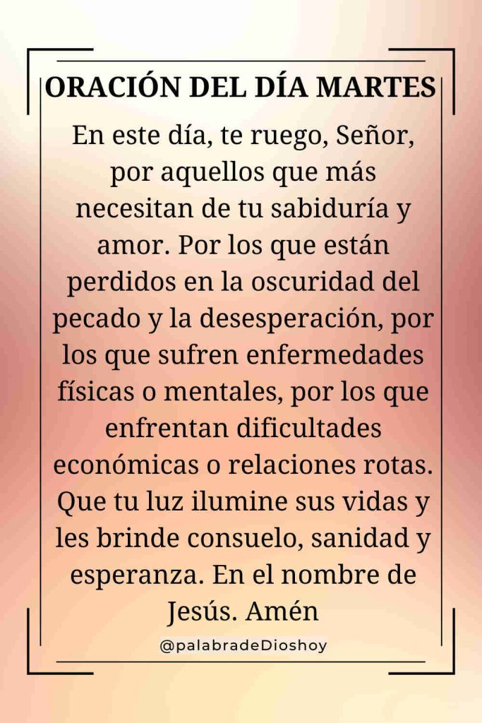 Oración del día martes, con Dios está la sabiduría y el poder 8 Oración del martes