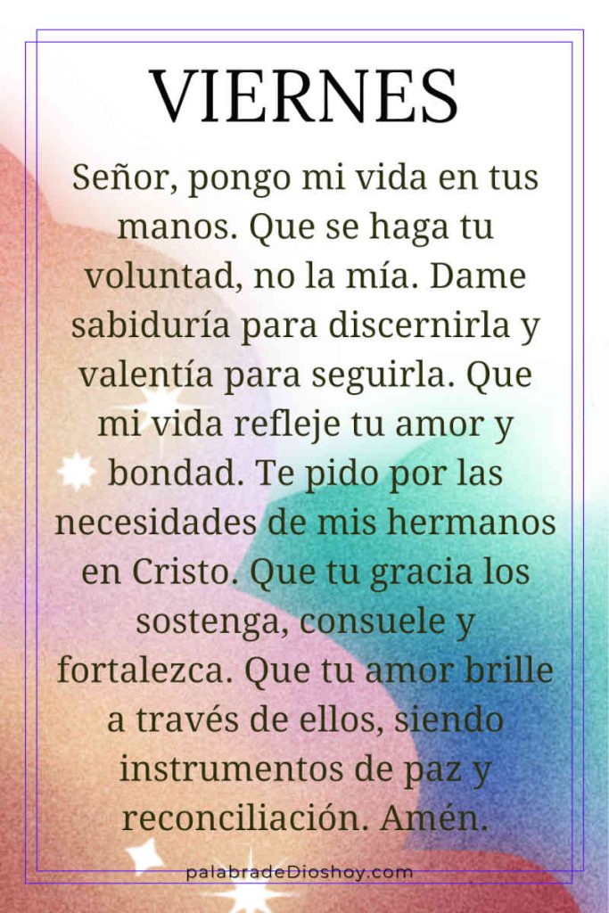 Oración del día de hoy viernes 4 Oración del día de hoy viernes