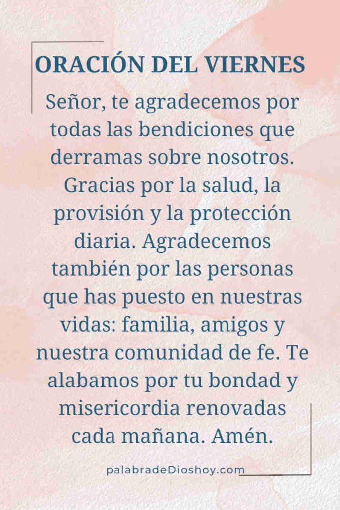Oración viernes, sanidad y restauración 3 Oración del día viernes