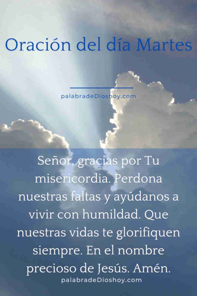 Oración del día martes: ayúdanos a vivir con humildad 6 oracion del dia martes