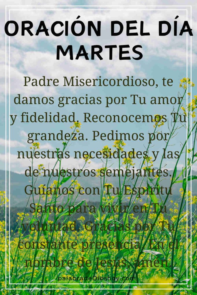Oración del martes: no hay nadie como Tú, Señor 4 Oracion del dia martes