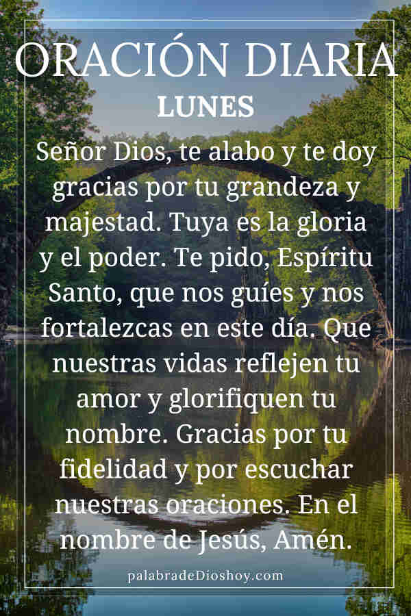Oración del día lunes: tú eres excelso sobre todos 10 Oracion diaria lunes