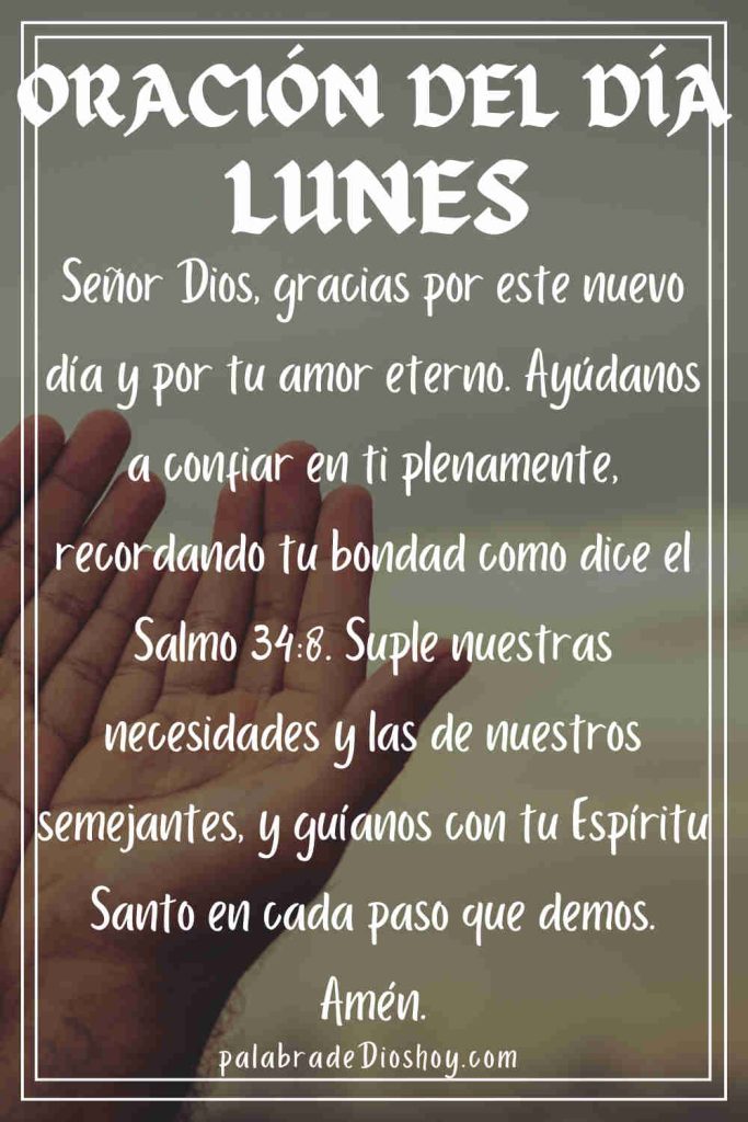 Oración del día de hoy lunes 9 Oracion del dia lunes