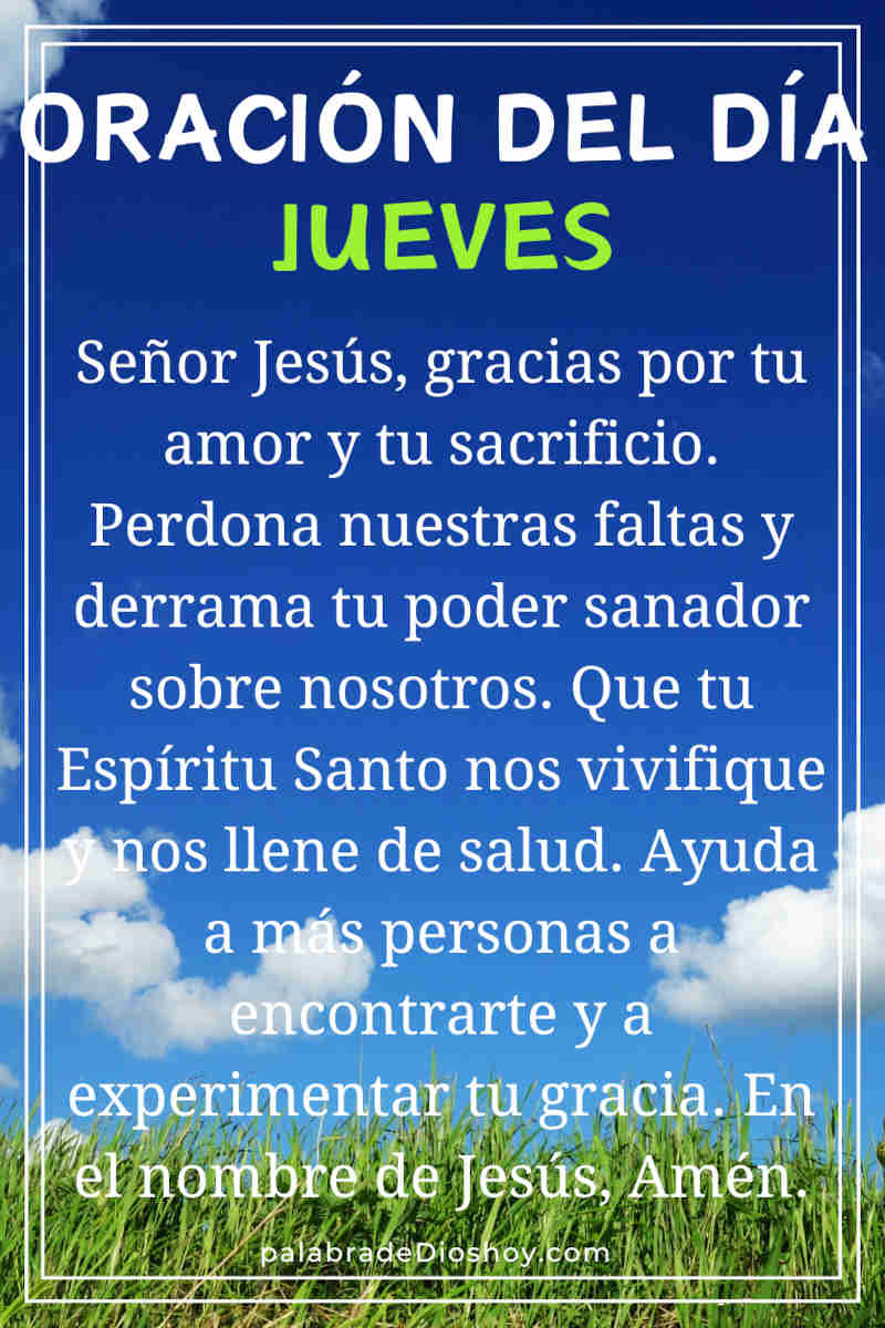 Oración del jueves: Conoces nuestras enfermedades y dolencias 1 Oracion del jueves