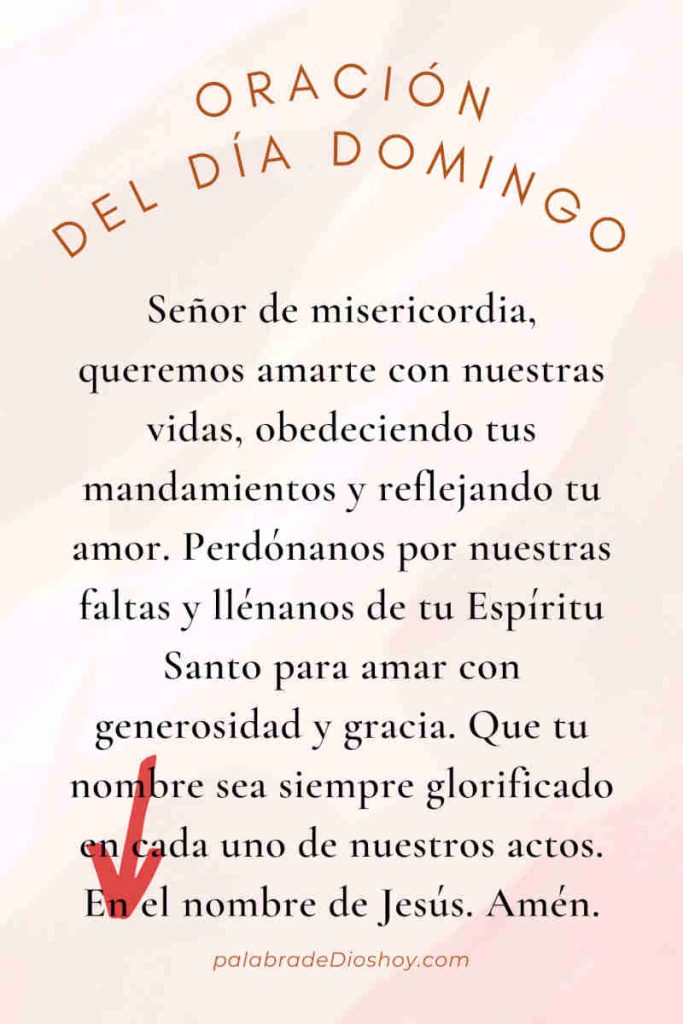 Oración del día de hoy domingo 9 de febrero de 2025 4 Oración del día domingo