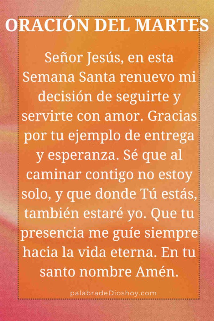 Oración cristiana para el martes 15 de abril de 2025 basada en Juan 12:26 sobre seguir y servir a Jesús con fidelidad