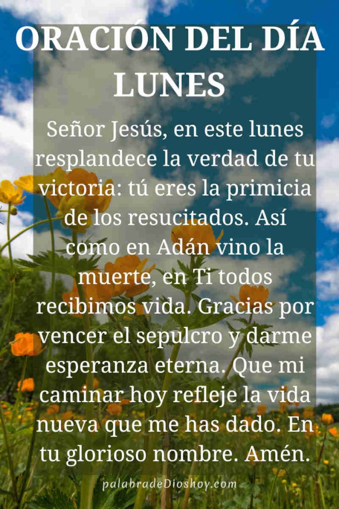 orando al amanecer con fe en la resurrección de Cristo – oración del lunes 21 de abril de 2025