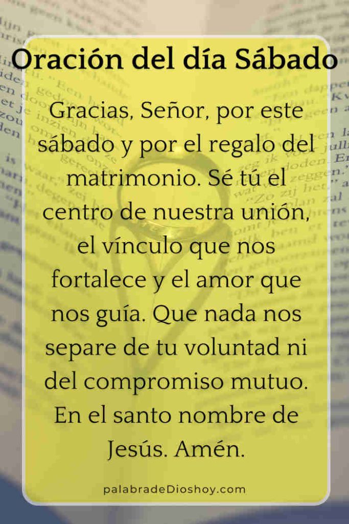 Oración del sábado 26 de abril de 2025 para fortalecer el matrimonio, basada en Marcos 10:9