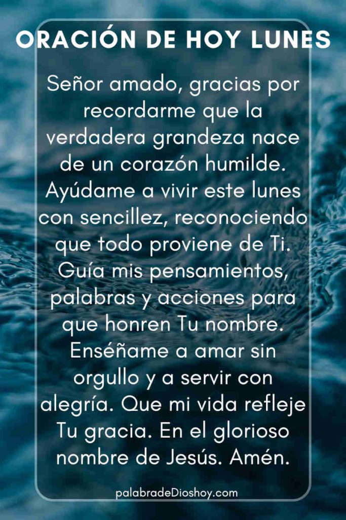 Oración del día de hoy lunes 2 de junio de 2025 7 Imagen inspiracional oracion del lunes sobre la humildad con referencia a Isaías 66:2