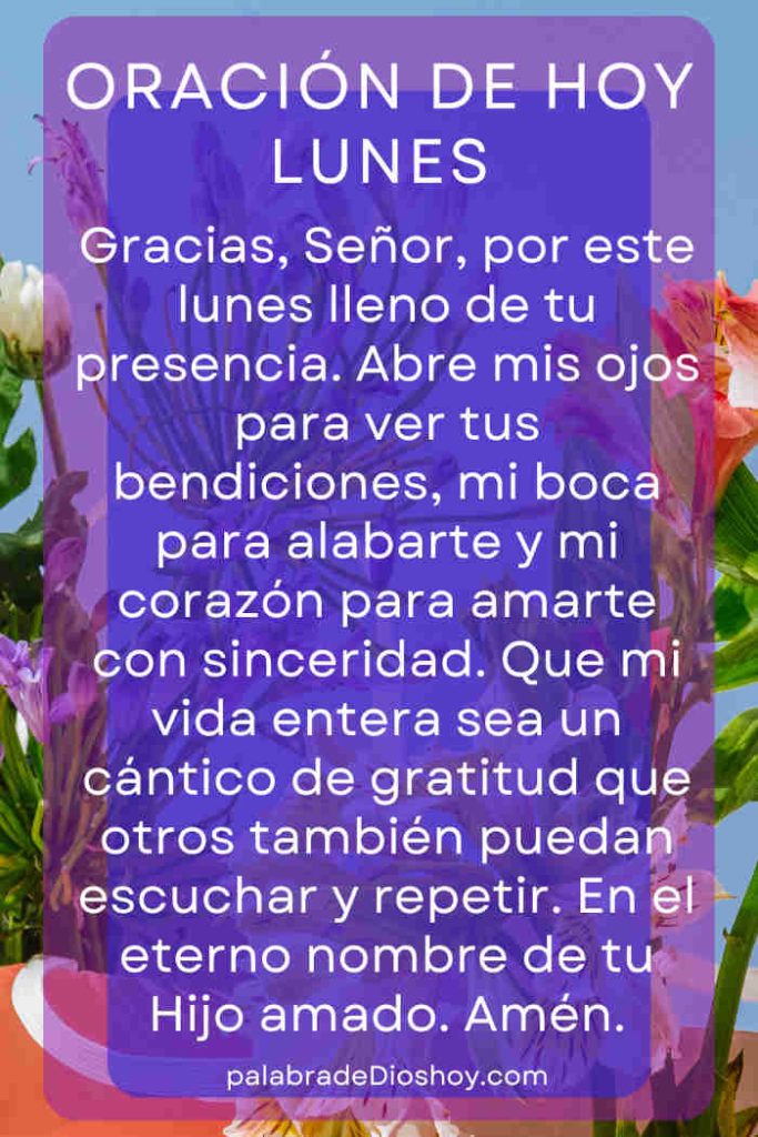 Oración del día de hoy lunes 16 de junio de 2025 5 Oración de agradecimiento cristiana para lunes con cita bíblica