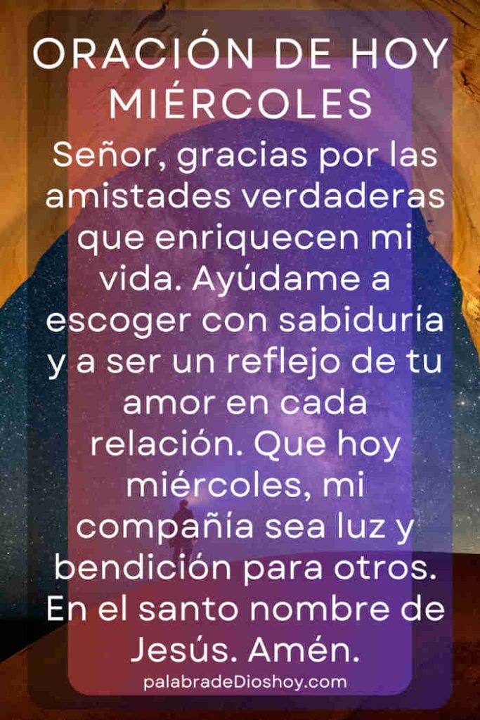 Oración cristiana sobre amistad para miércoles con Proverbios 22:24-25