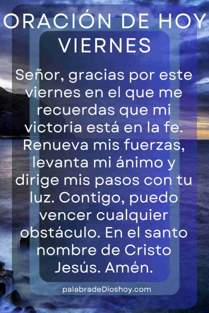 Oración del día de hoy viernes 20 de junio de 2025 10 Oración cristiana de ánimo para viernes con 1 Juan 5:4