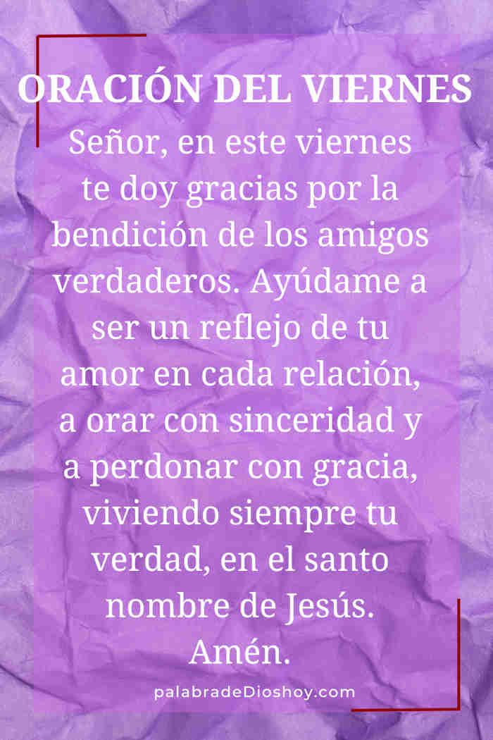 Oración del día de hoy viernes 1 de agosto de 2025 1 Oración cristiana sobre la amistad basada en Santiago 5:16 para el viernes 1 de agosto de 2025