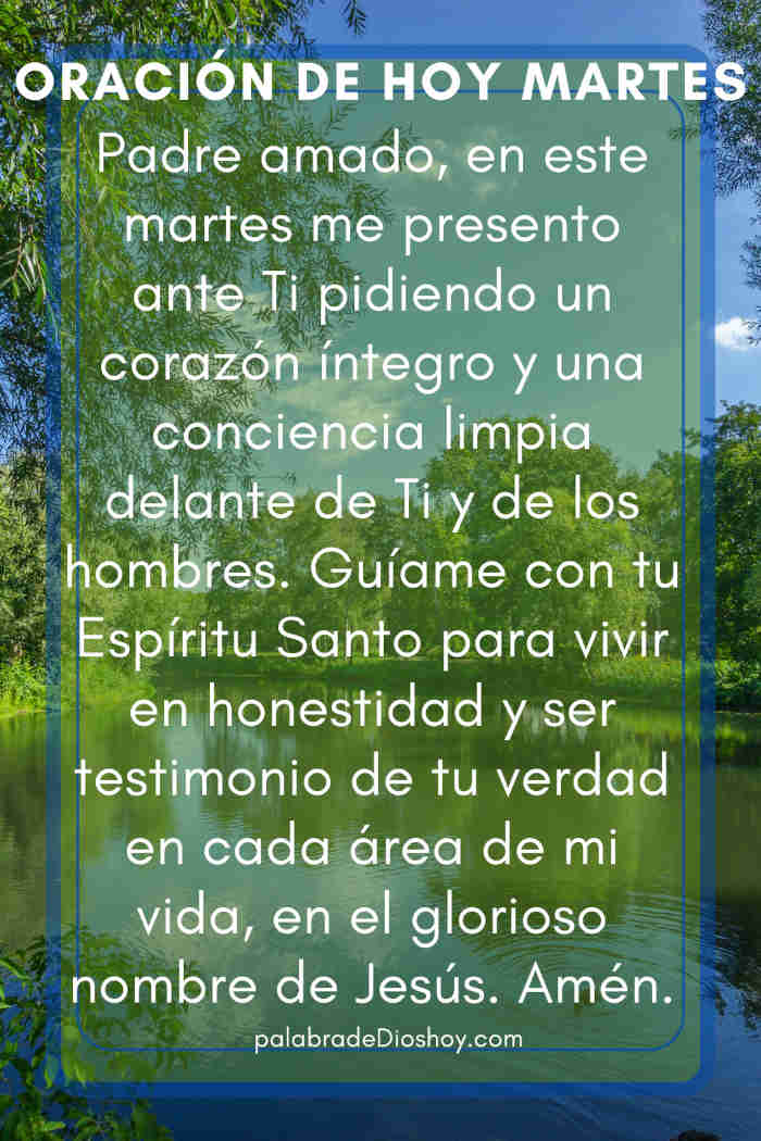 Oración del día de hoy martes 2 de septiembre de 2025 1 Oración cristiana de honestidad basada en Hechos 24:16 para el martes 2 de septiembre de 2025.