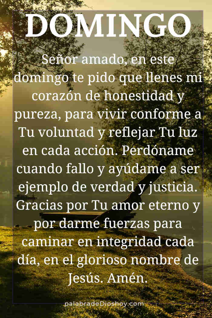 Oración del día de hoy domingo 21 de septiembre de 2025 1 Oración cristiana sobre la honestidad para el domingo 21 de septiembre de 2025 basada en Salmos 15:1-2