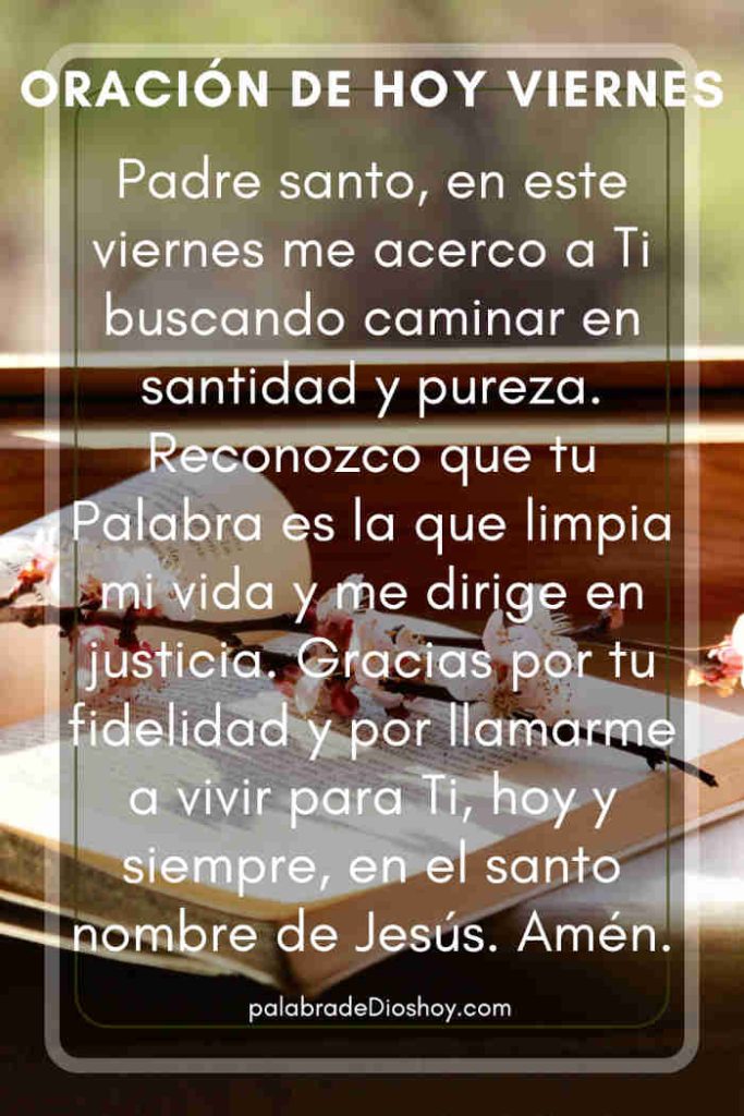 Oración del día de hoy viernes 5 de septiembre de 2025 2 Oración cristiana de santidad basada en Salmos 119:9 para el viernes 5 de septiembre de 2025.