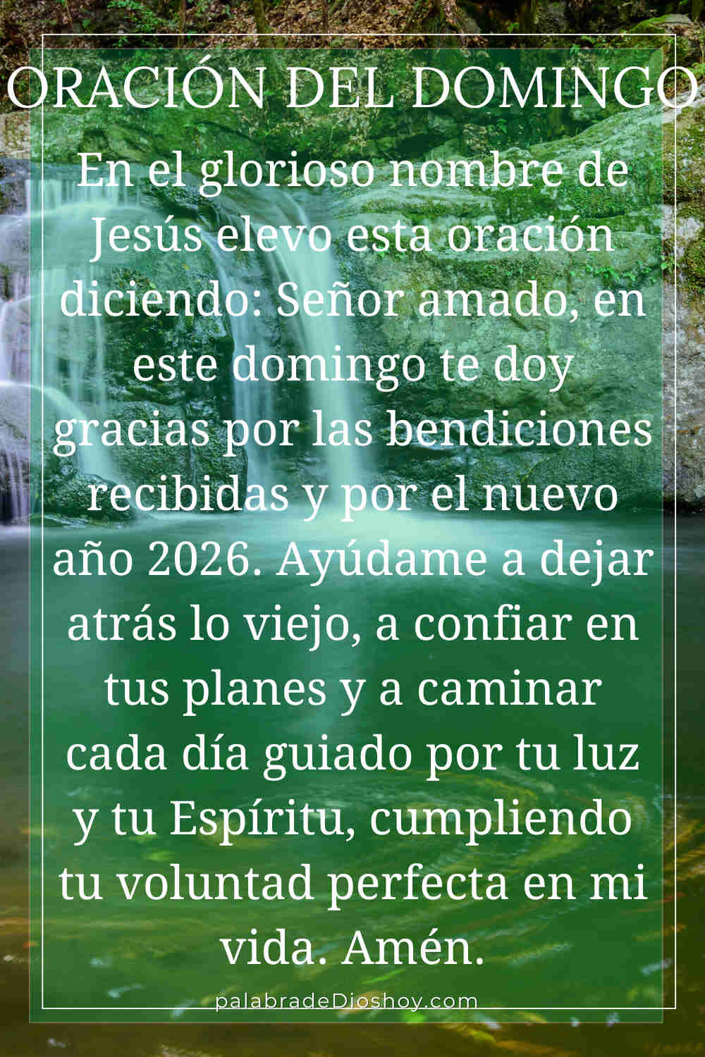 Oración cristiana de propósitos para el domingo basada en Isaías 43:18-19