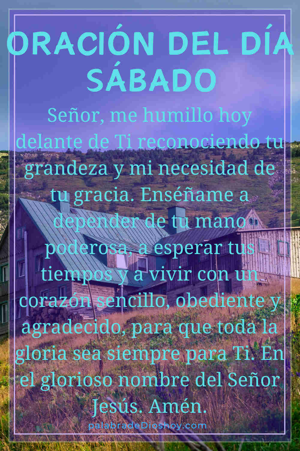 Oración del día de hoy sábado 31 de enero de 2026 1 Oración cristiana sobre la humildad sábado 31 de enero de 2026