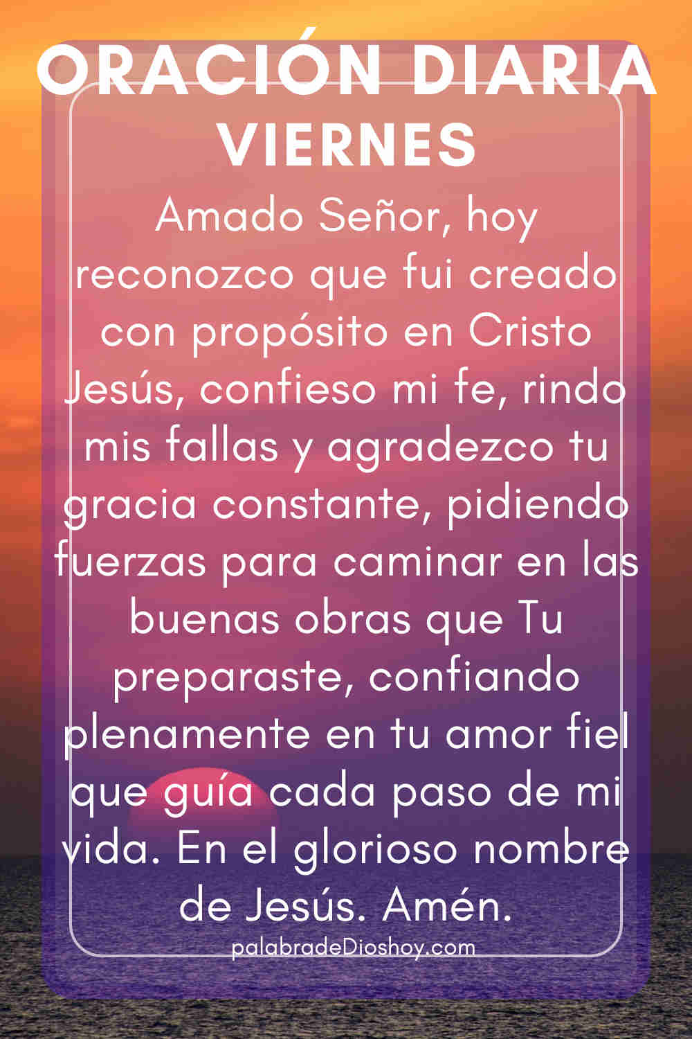 Oración del día de hoy viernes 9 de enero de 2026 1 Oración cristiana del viernes 9 de enero de 2026 basada en Efesios 2:10 sobre propósito en Cristo