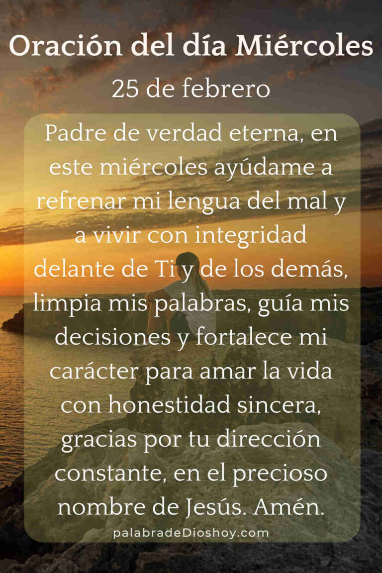 Oración cristiana sobre la honestidad para el miércoles 25 de febrero de 2026 basada en 1 Pedro 3:10