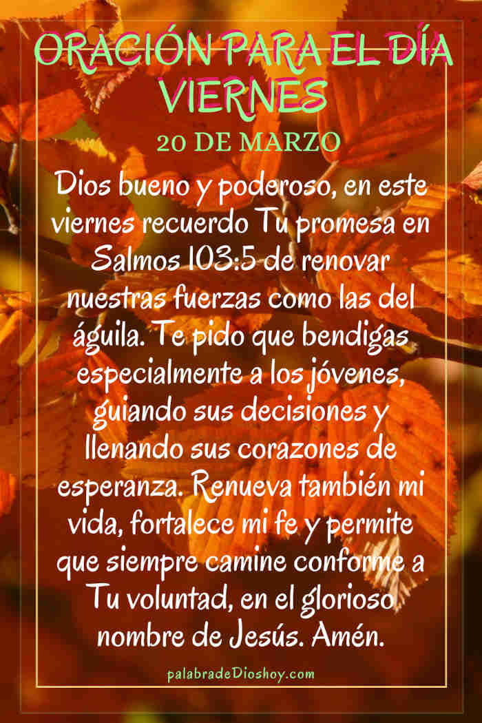 Oración cristiana del viernes por los jóvenes inspirada en Salmos 103:5 sobre renovación y esperanza.