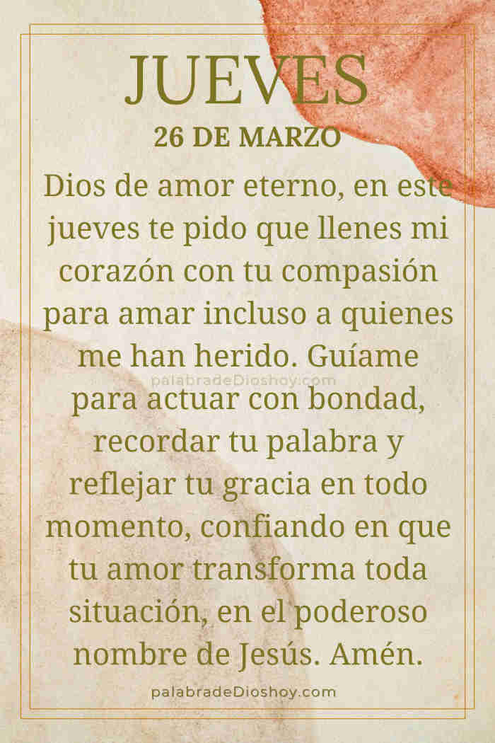 Oración cristiana sobre amor con Lucas 6:27 para jueves 26 de marzo de 2026