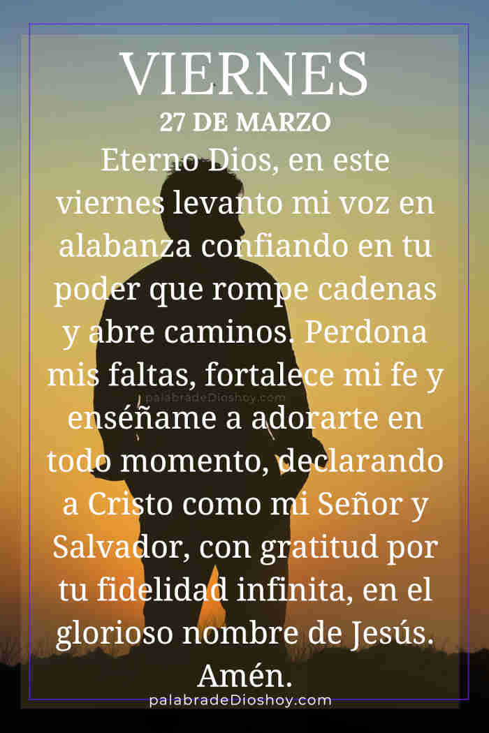Oración cristiana sobre alabanza con Hechos 16:25-26 para viernes 27 de marzo de 2026