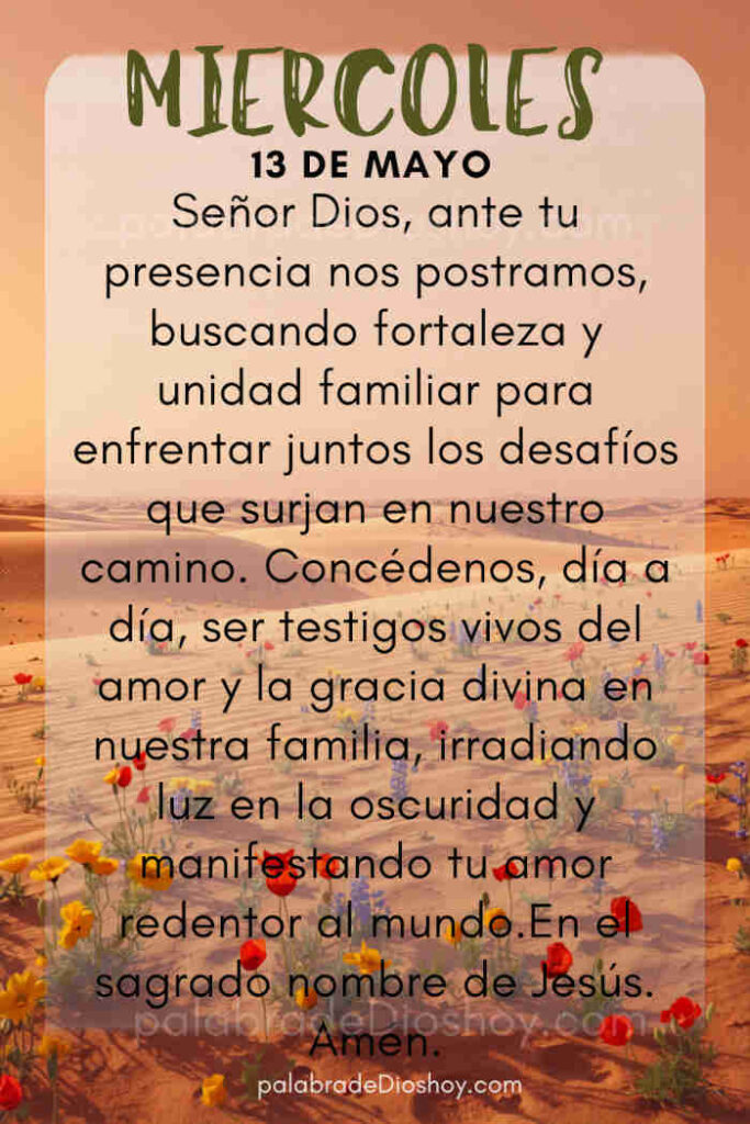 Oración cristiana por la familia basada en Deuteronomio 12:28 para el miércoles 13 de mayo de 2026.