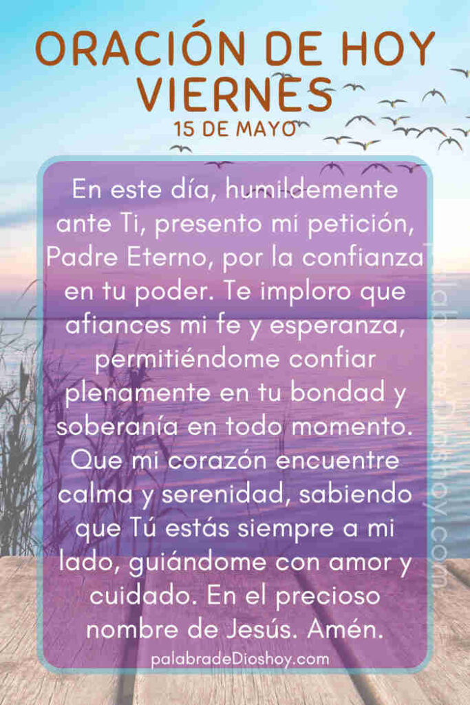 Oración cristiana sobre la confianza en Dios basada en Salmos 4:8 para el viernes 15 de mayo de 2026.