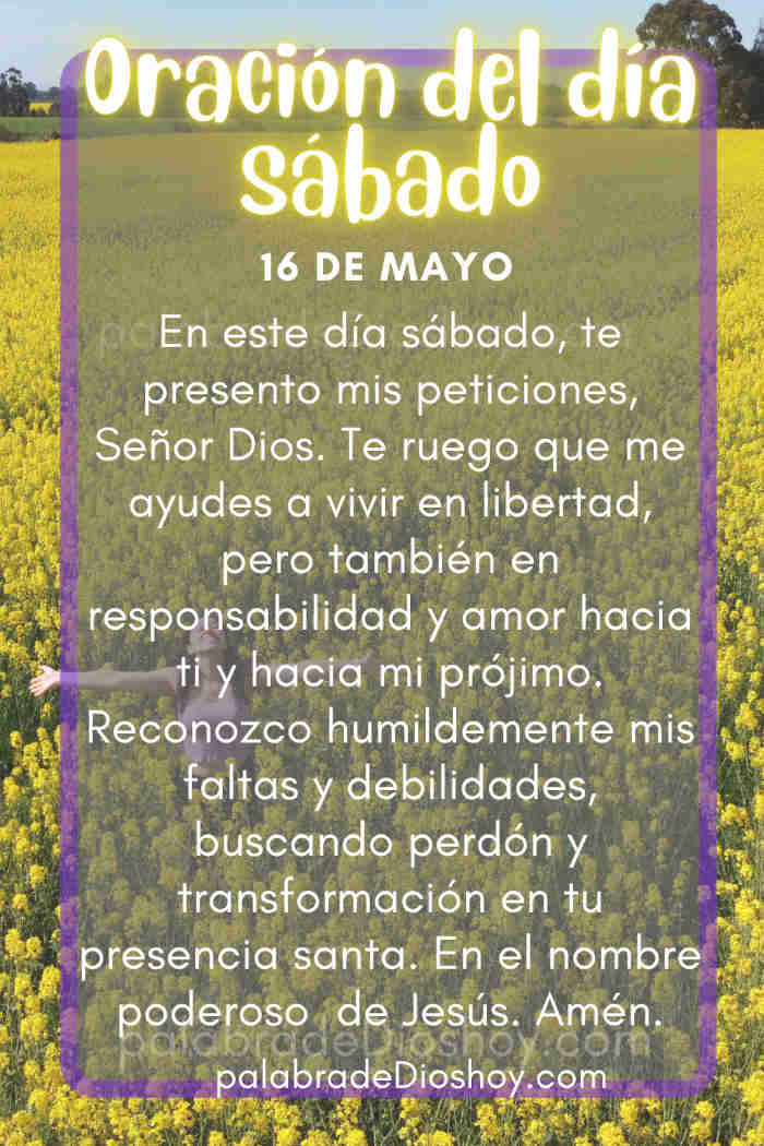 Oración cristiana sobre vivir en libertad basada en 1 Pedro 2:16 para el sábado 16 de mayo de 2026.