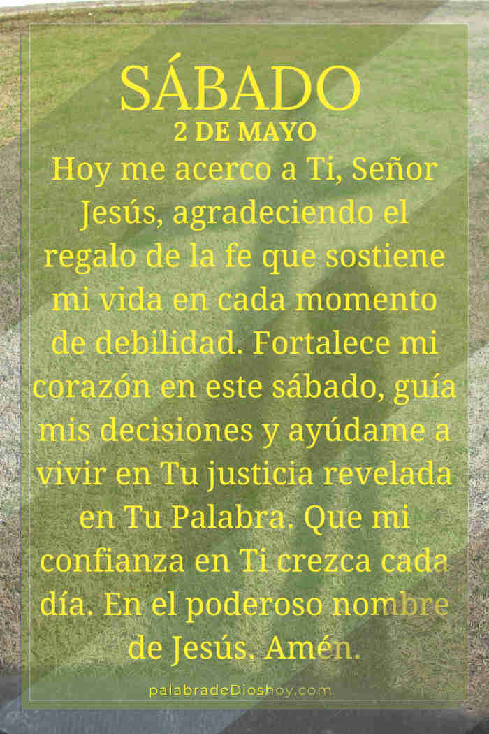 Oración cristiana sobre la fe en Dios y su justicia Oración del día de hoy sábado 2 de mayo