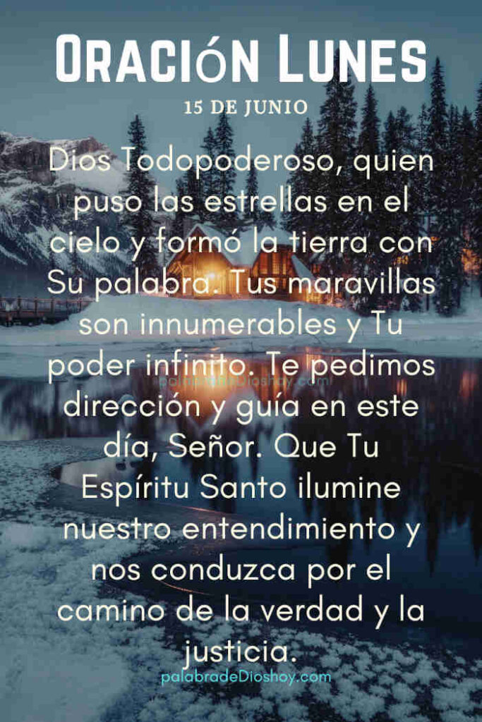 Oración del día de hoy lunes 15 de junio de 2026 10 Oración cristiana de crecimiento espiritual basada en Salmos 92:12-13 para el lunes 15 de junio.