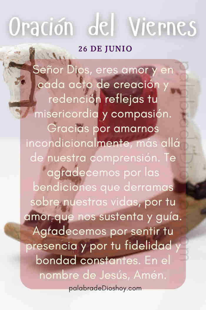 Oración cristiana sobre el amor para el viernes 26 de junio basada en 1 Juan 4:19.