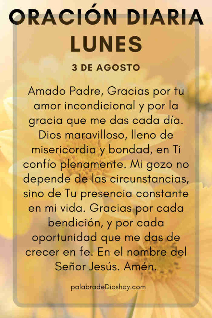 Oración del día de hoy lunes 3 de agosto de 2026 3 Versículo de Romanos 15:13 sobre el gozo y la esperanza para iniciar el lunes.