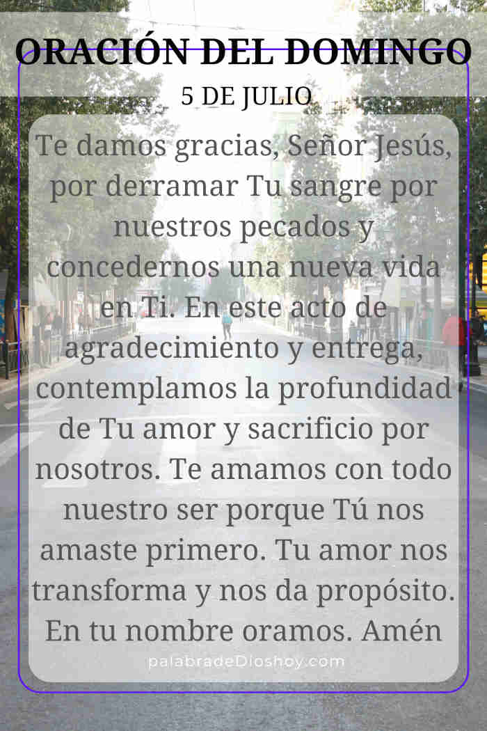 Oración del día de hoy domingo 5 de julio de agradecimiento basada en Mateo 26:27-28