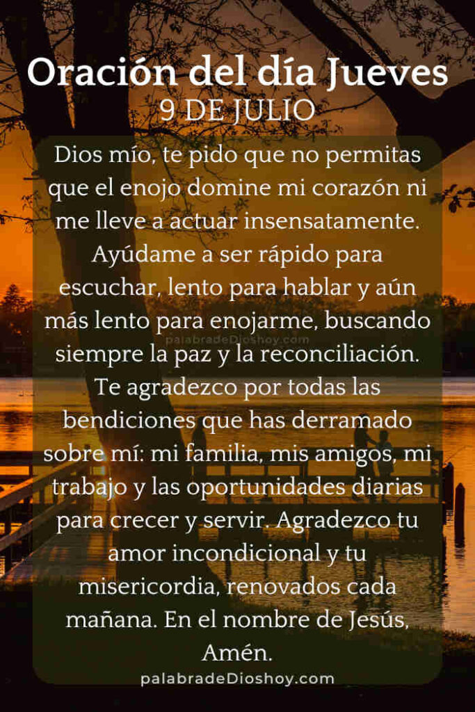 Oración del jueves 9 de julio sobre el enojo basada en Eclesiastés 7:9.