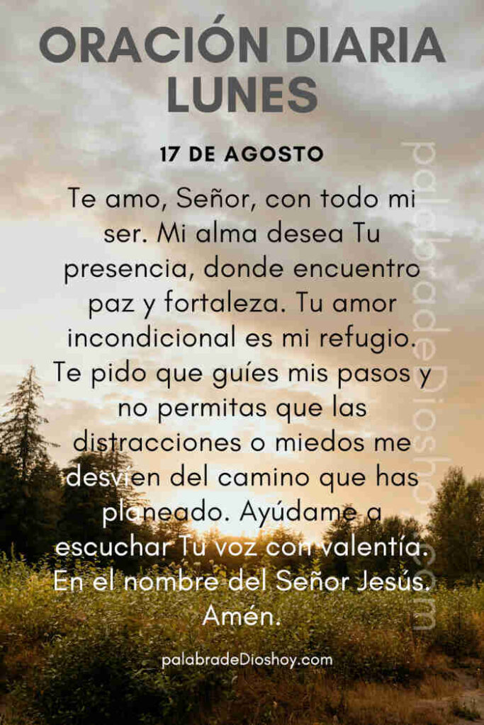 Oración del día de hoy lunes 17 de agosto de 2026 4 Oración de ánimo basada en Salmos 32:8 Lunes 17 de agosto