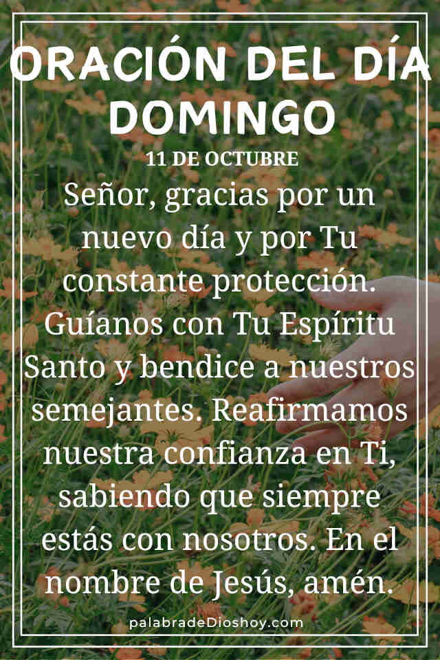 Oración del día de hoy domingo 11 de octubre