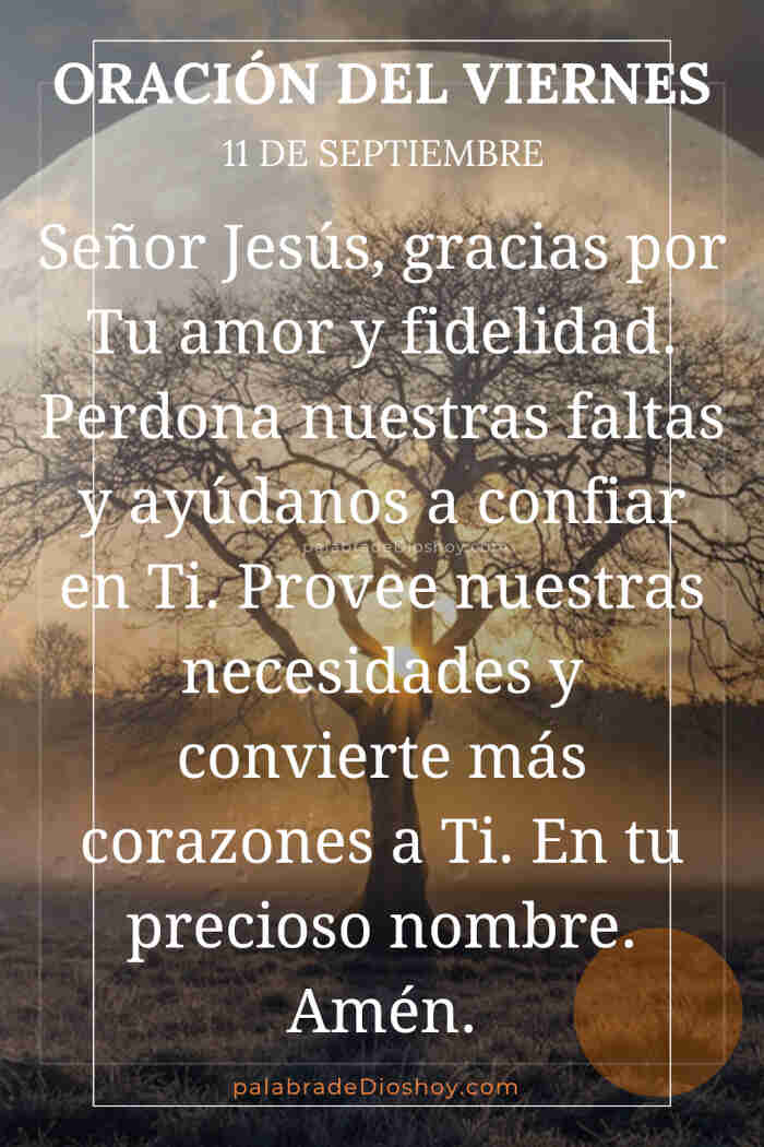 Oración del día de hoy viernes 11 de septiembre