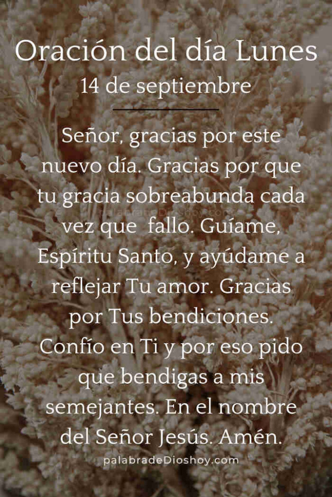 Oración del día de hoy lunes 14 de septiembre
