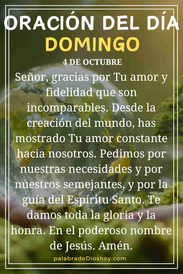 Oración del día de hoy domingo 4 de octubre