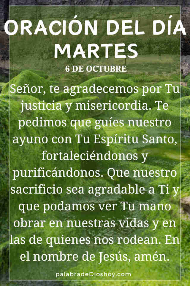 Oración del día de hoy martes 6 de octubre