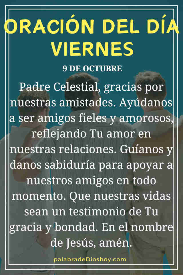 Oración del día de hoy viernes 9 de octubre
