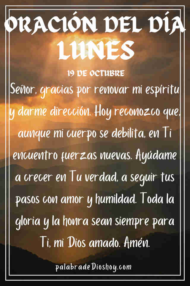Oración del día de hoy lunes 19 de octubre