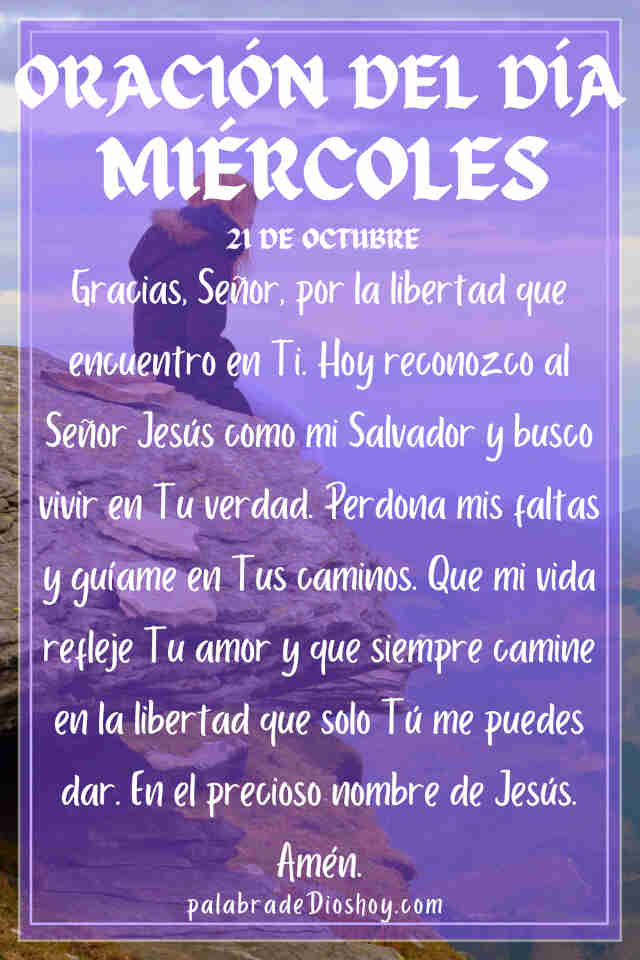 Oración del día de hoy miércoles 21 de octubre