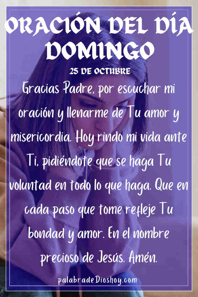 Oración del día de hoy domingo 25 de octubre