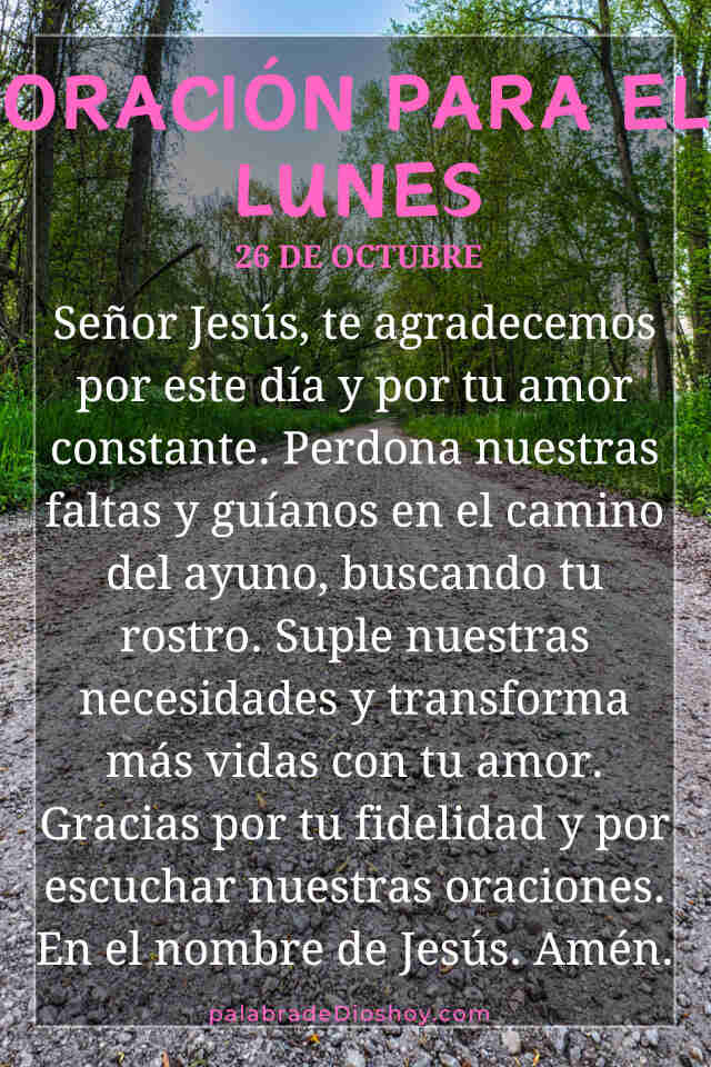 Oración del día de hoy lunes 26 de octubre